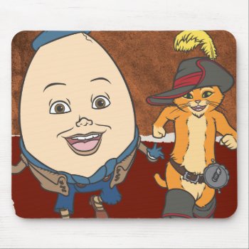 Puss & Humpty Run Mouse Pad by pussinboots at Zazzle