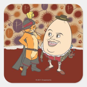 Puss & Humpty Square Sticker by pussinboots at Zazzle