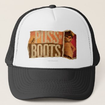 Puss In Boots Trucker Hat by pussinboots at Zazzle