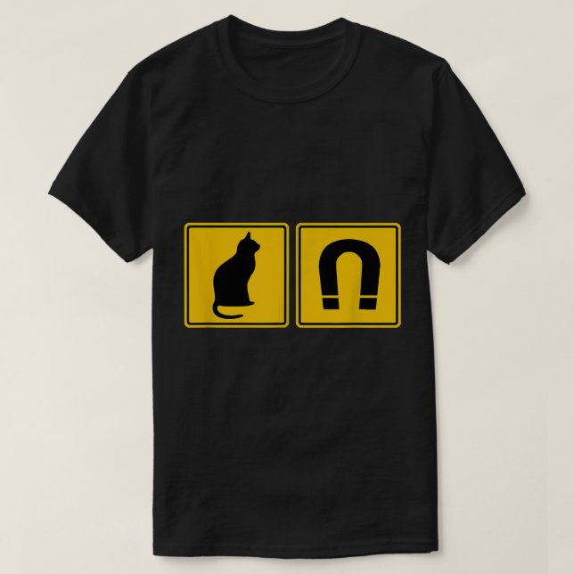 Pussy Cat Magnet Cat Lovers  T-Shirt (Design Front)