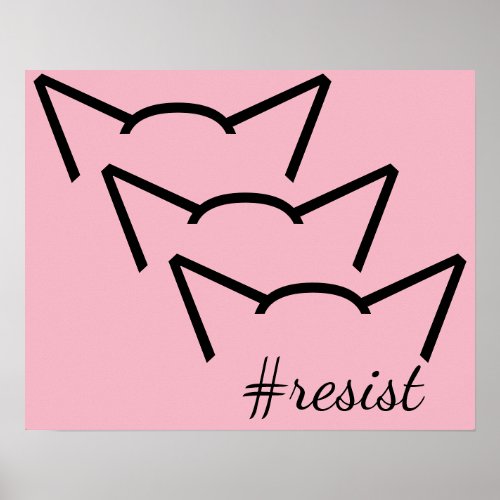 Pussy Power Cat Ears Pink Resistance Women Protest Poster