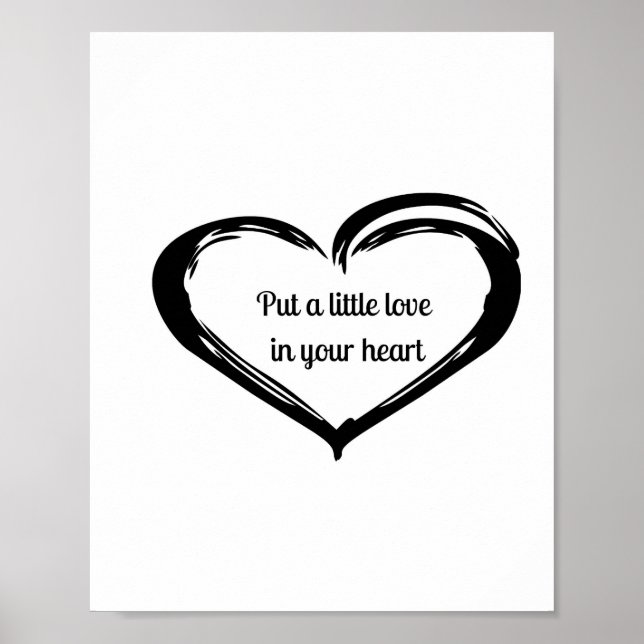 Put a little love in your heart poster (Front)