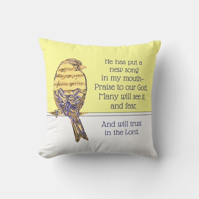 Put a Song in my Heart Bible Scripture Bird Throw Pillow (Front)