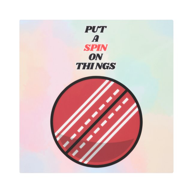 Put A Spin On Things Metal Print (Front)