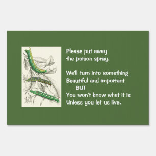 Put away the poison spray (1) yard sign