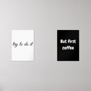 put first coffee  wall art sets