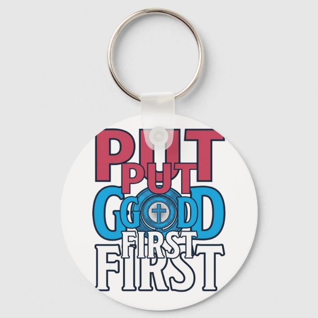 Put God First Christian Quote Vector Keychain (Front)