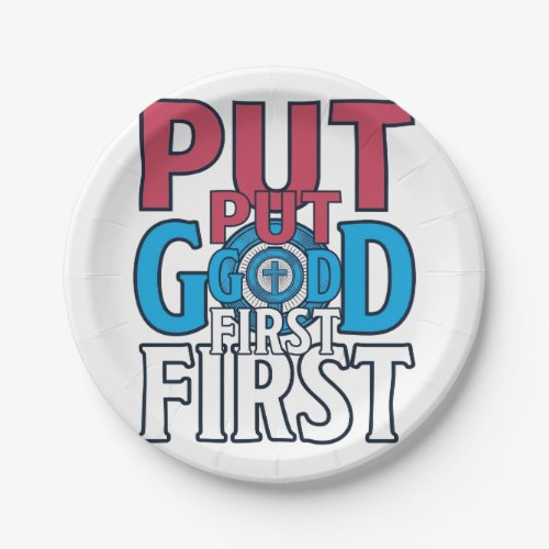 Put God First Christian Quote Vector Paper Plates