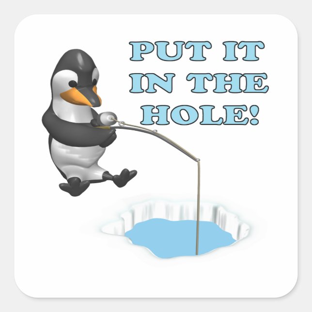 Put It In The Hole Square Sticker (Front)