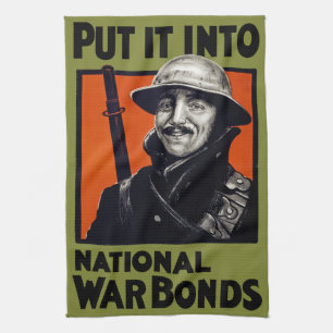 Put It Into National War Bonds Kitchen Towel