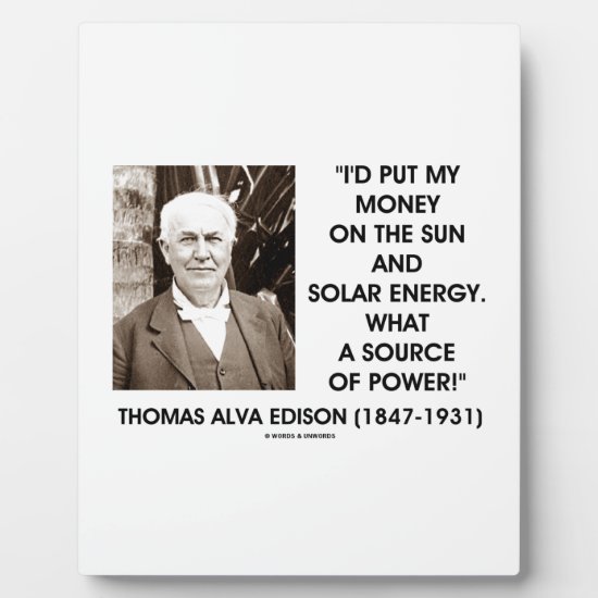 Put My Money On Sun Solar Energy Source Of Power Plaque