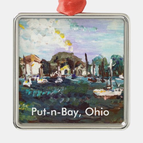 Put_n_Bay Lake Erie Island Painting 2 Metal Ornament