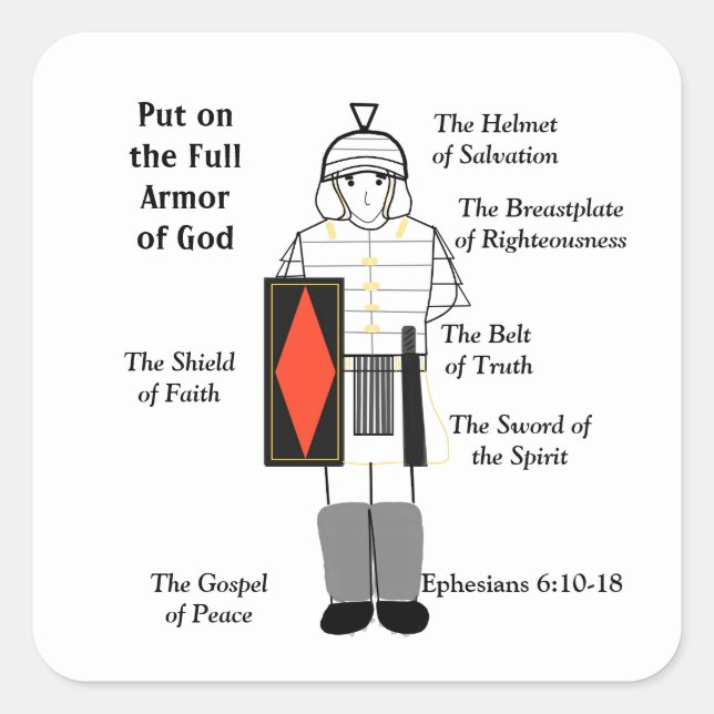Put on the Armor of God Square Sticker (Front)