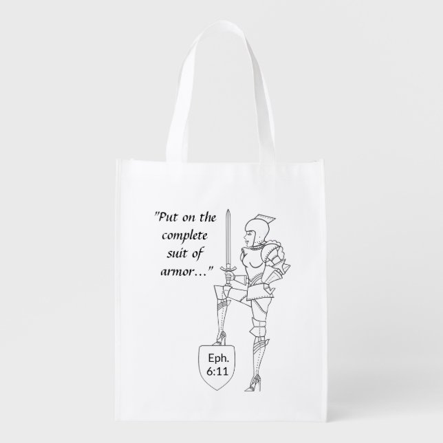 "Put on the complete Suit of Armor"  Grocery Bag (Front)