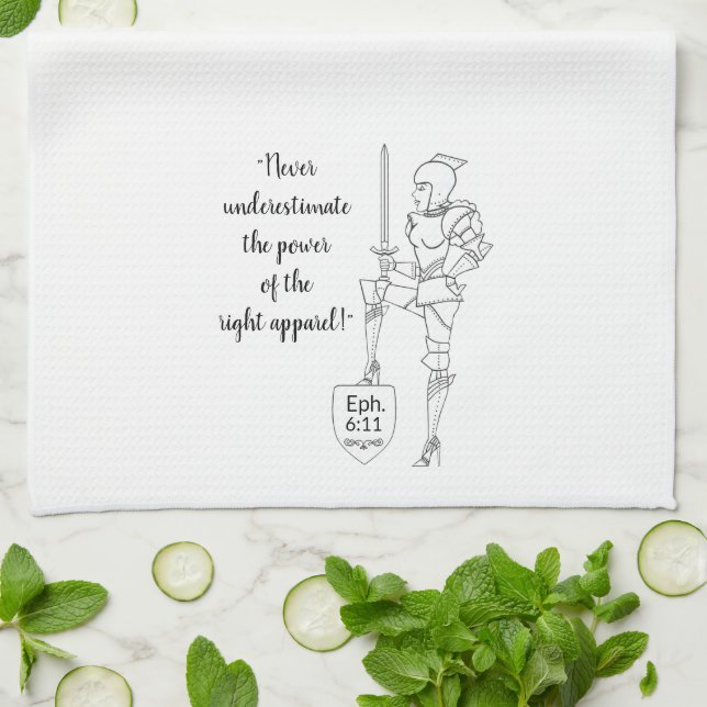 "Put on the complete Suit of Armor"  Kitchen Towel (Folded)