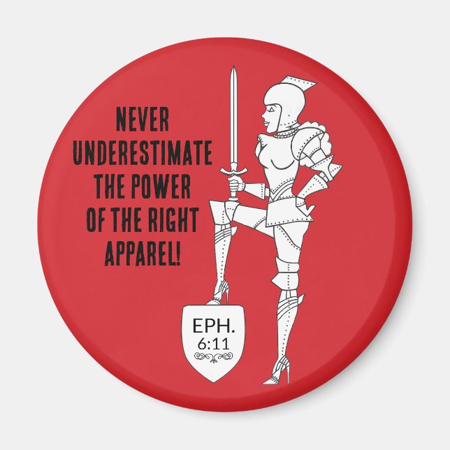 "Put on the complete Suit of Armor"  Magnet (Front)