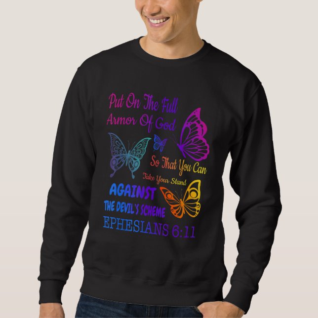 Put On The Full Armor Of God  Cute Sweatshirt (Front)