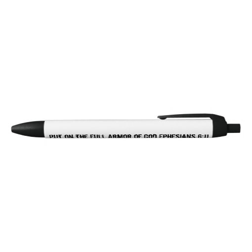 Put On The Full Armor Of God Pen 