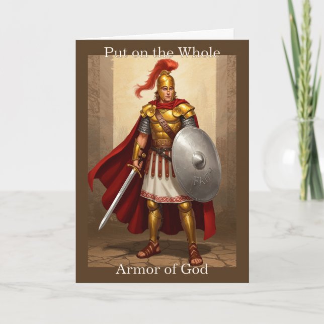 Put on the Whole Armor of God: Greeting card (Front)