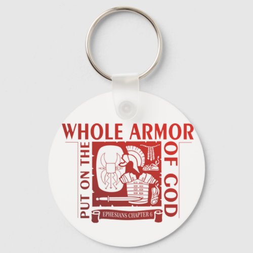 PUT ON THE WHOLE ARMOR OF GOD KEYCHAIN