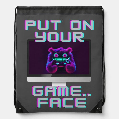 Put On Your Game Face _ Fuzzy Monster  Drawstring Bag