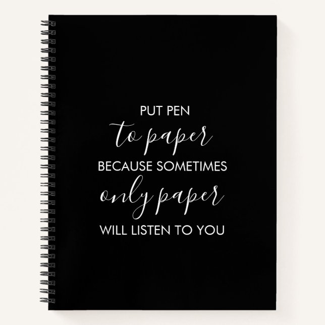 Put Pen to Paper Funny Black Notebook (Front)