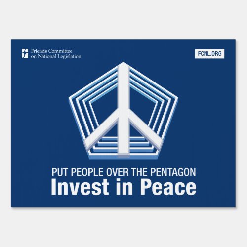 Put People Over the Pentagon  Invest in Peace Sign