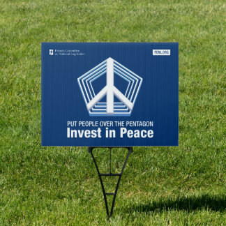 Put People Over the Pentagon // Invest in Peace Sign