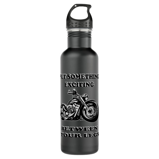 Put Something Exciting Between Your Legs Stainless Steel Water Bottle (Front)
