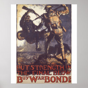 Put strenght in the final blow_Propaganda Poster