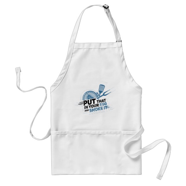 Put That in Your Egg BBQ Gag Adult Apron (Front)