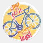Put The Fun Between Your Legs! Classic Round Sticker at Zazzle