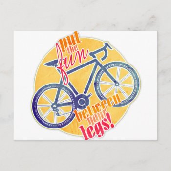 Put The Fun Between Your Legs! Postcard by tsg_pictures at Zazzle