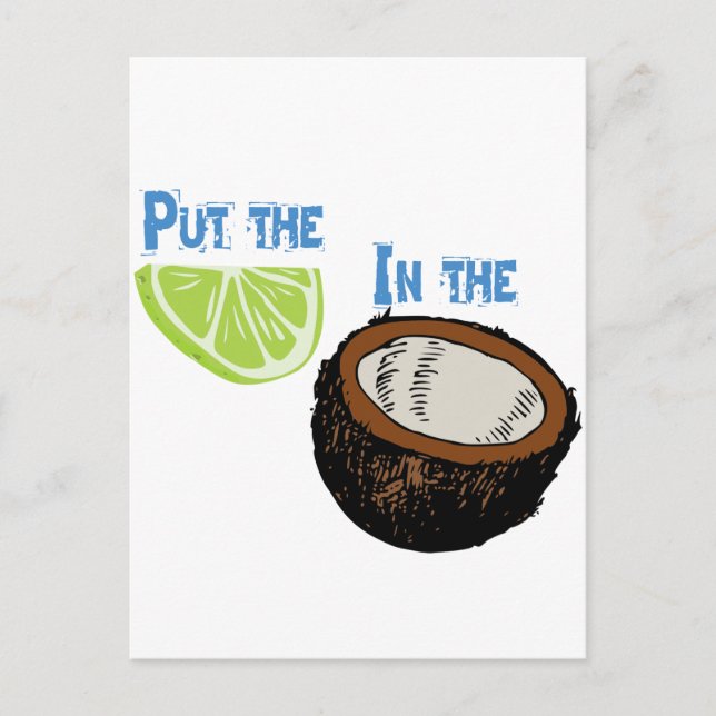 Put the lime in the Coconut! Postcard (Front)