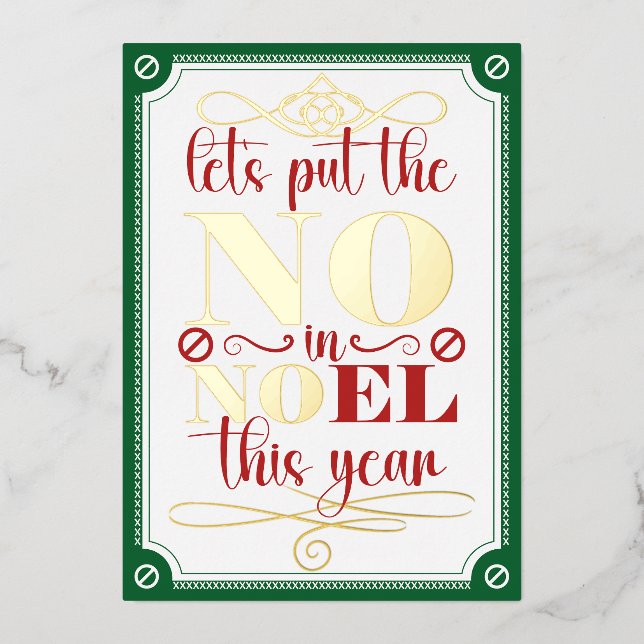 Put the NO in Noel Foil Invitation (Front)
