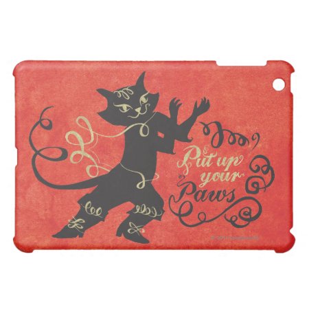 Put Up Your Paws Case For The Ipad Mini