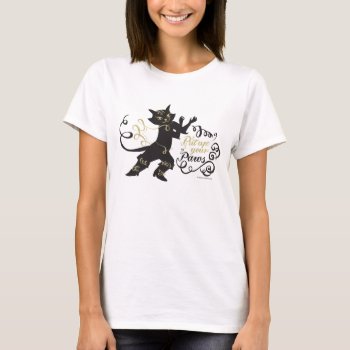 Put Up Your Paws T-shirt by pussinboots at Zazzle