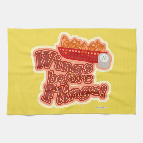 Put Wings Before Flings Funny Chicken Motto Kitchen Towel