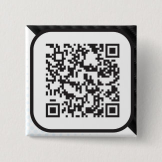 Put your Scannable QR code on these Pinback Button
