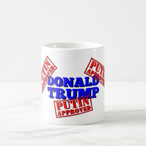 Putin Approved Trump Coffee Mug