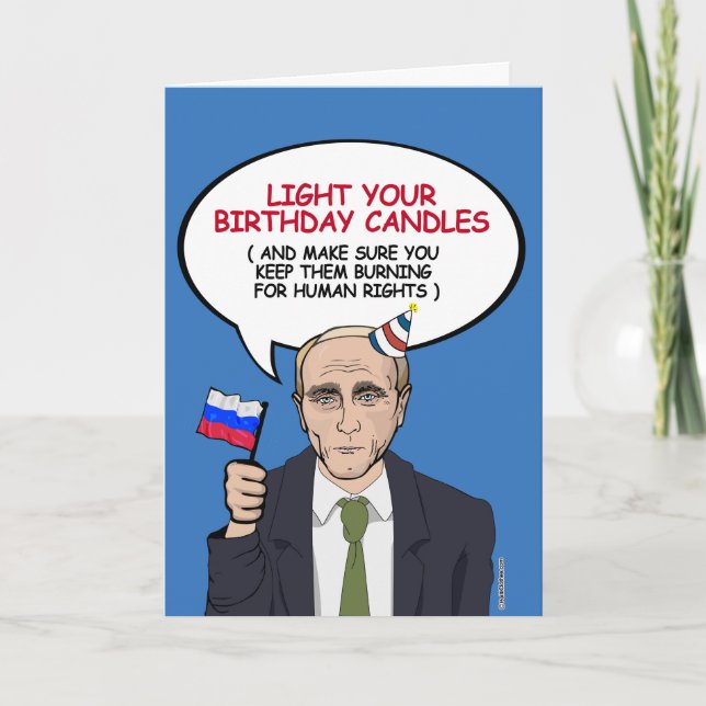 Putin Birthday Card - Keep your candles burning fo (Front)