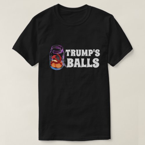 Putin Has Trumps Balls T_Shirt