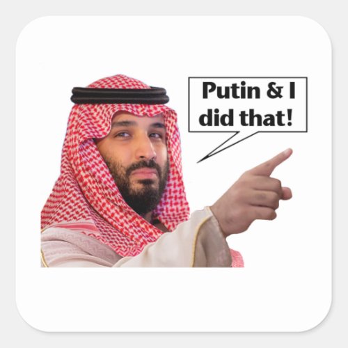 Putin  I Did That Square Sticker