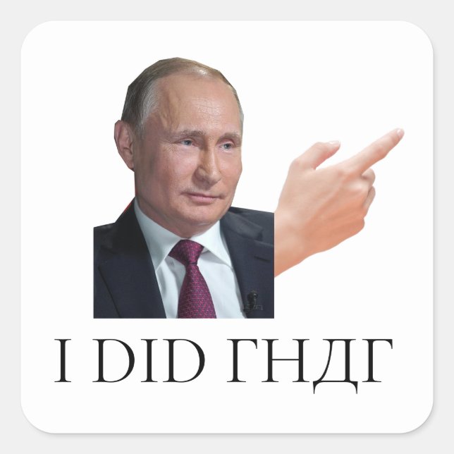 Putin 'I Did That' Sticker (Front)