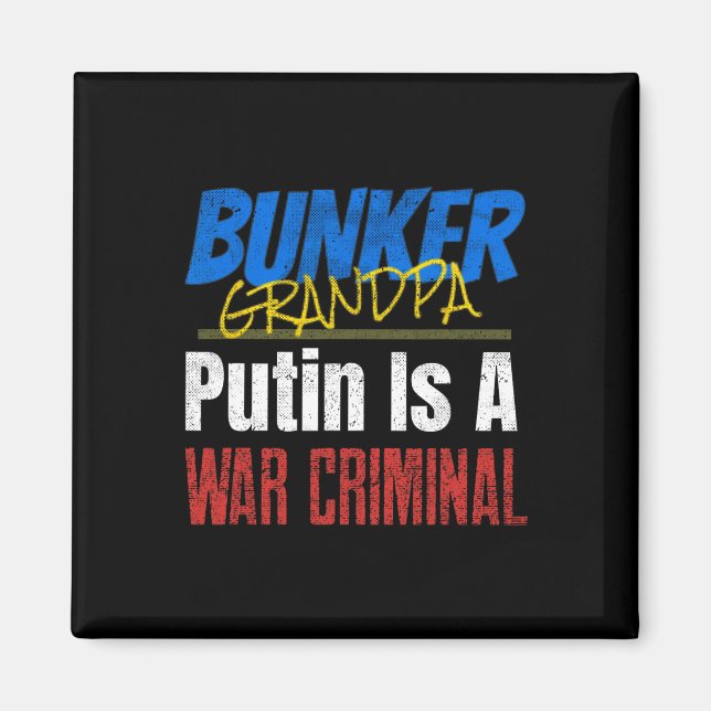 Putin Is A War Criminal Ukraine Ukrainian  Magnet (Front)