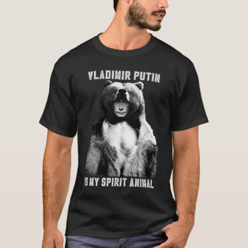 Putin Is My Spirit Animal Russia Politics T_Shirt