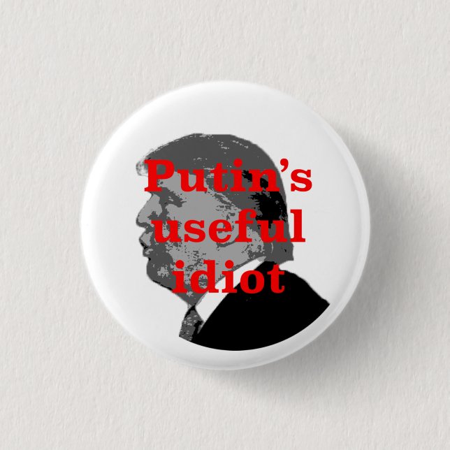 Putin's useful idiot button (Front)