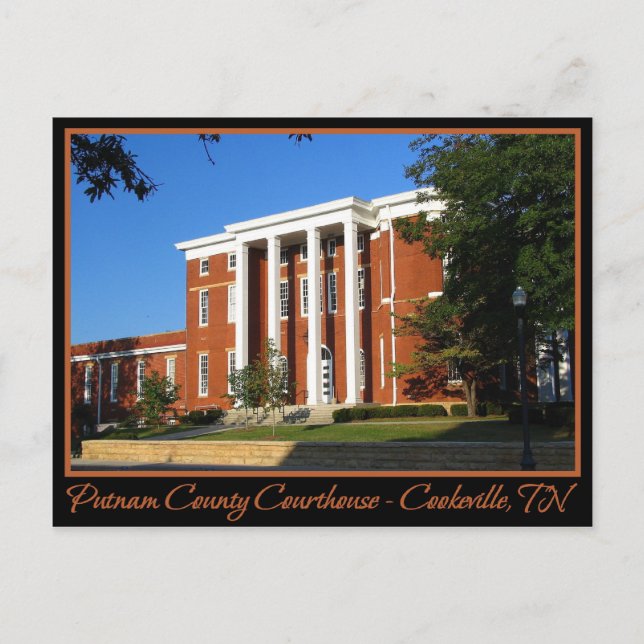 Putnam County Courthouse - Cookeville, TN Postcard (Front)