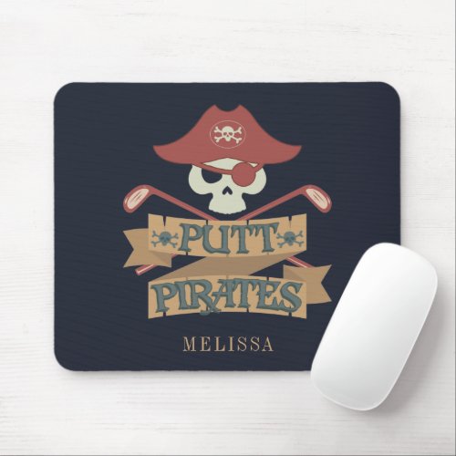 Putt Pirates Golfing Hobby Sports Mouse Pad