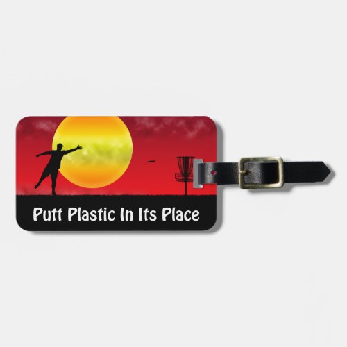Putt Plastic In Its Place Luggage Tag